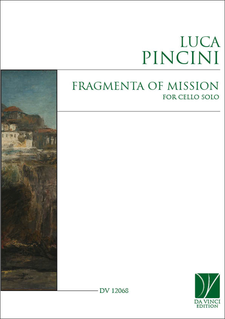 Fragmenta on Mission, for Cello Solo